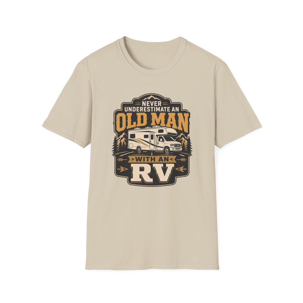 Never Underestimate an Old Man with an RV T-Shirt