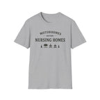 Motorhomes Before Nursing Homes T-Shirt