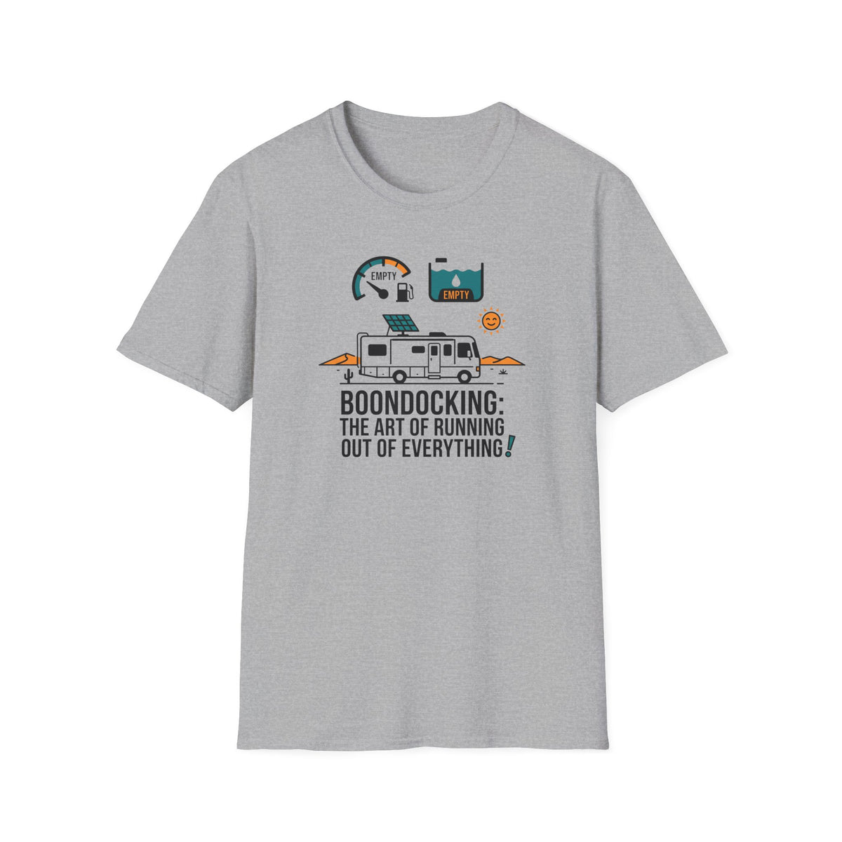 Boondocking the Art of Running Out T-shirt