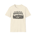 Just Here for the Hookups T-Shirt