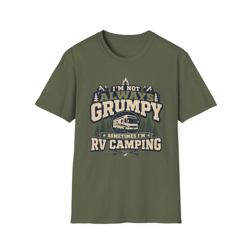 I'm Not Always Grumpy I'm RV Camping Class A T-Shirt