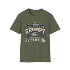 I'm Not Always Grumpy I'm RV Camping Class A T-Shirt