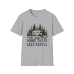 More Trees Less People Trailer T-Shirt