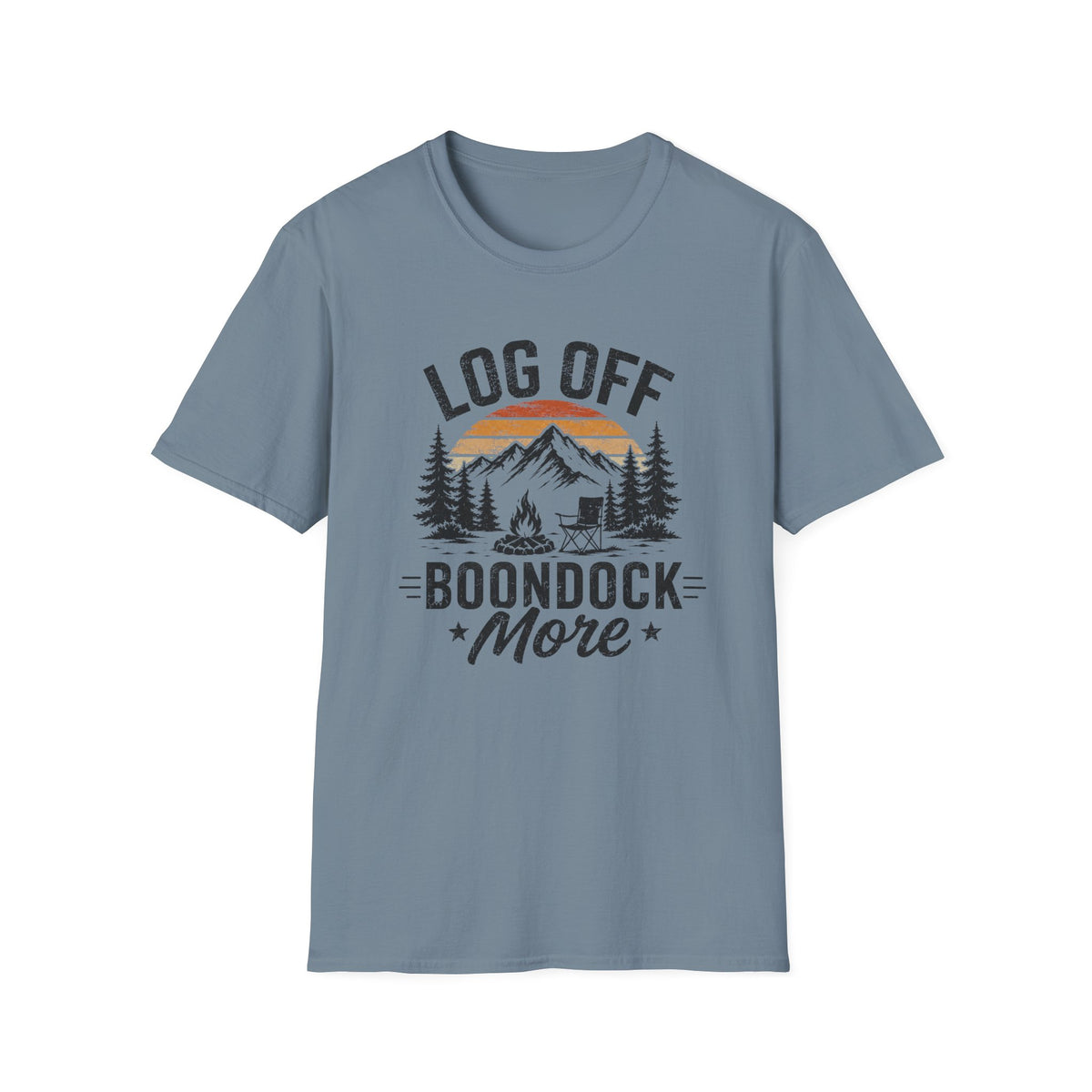 Log Off, Boondock More T-Shirt