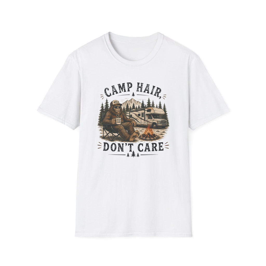 Sasquatch Camp Hair Don't Care T-Shirt