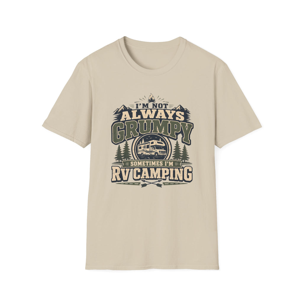 I’m Not Always Grumpy RV Camping T-Shirt