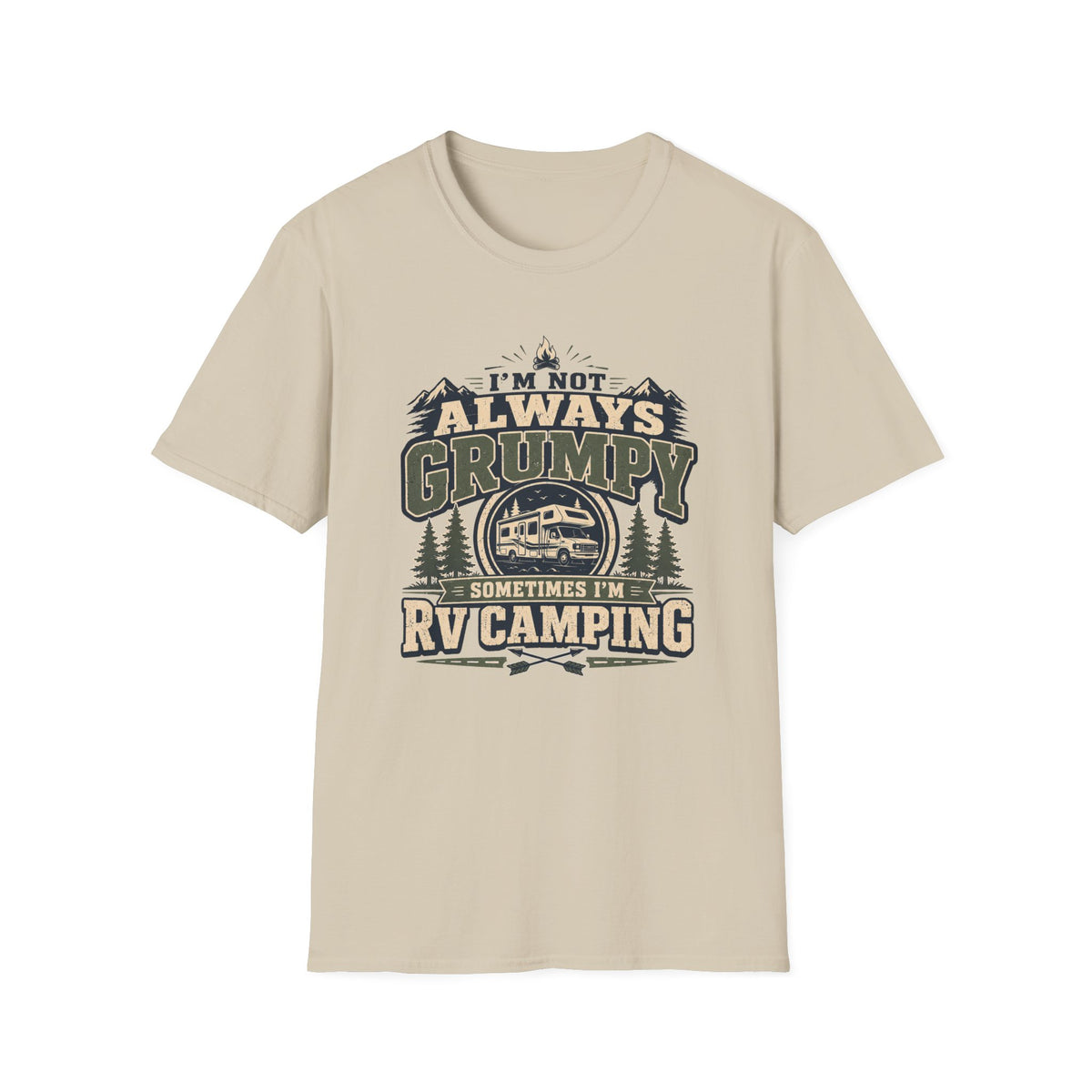I’m Not Always Grumpy RV Camping T-Shirt