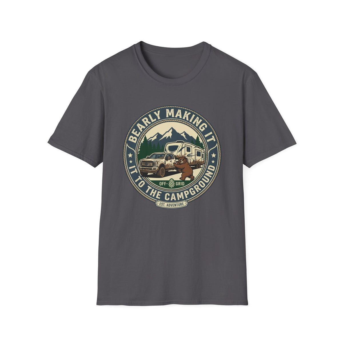 Beary Making It To The Campground 5th Wheel T-Shirt