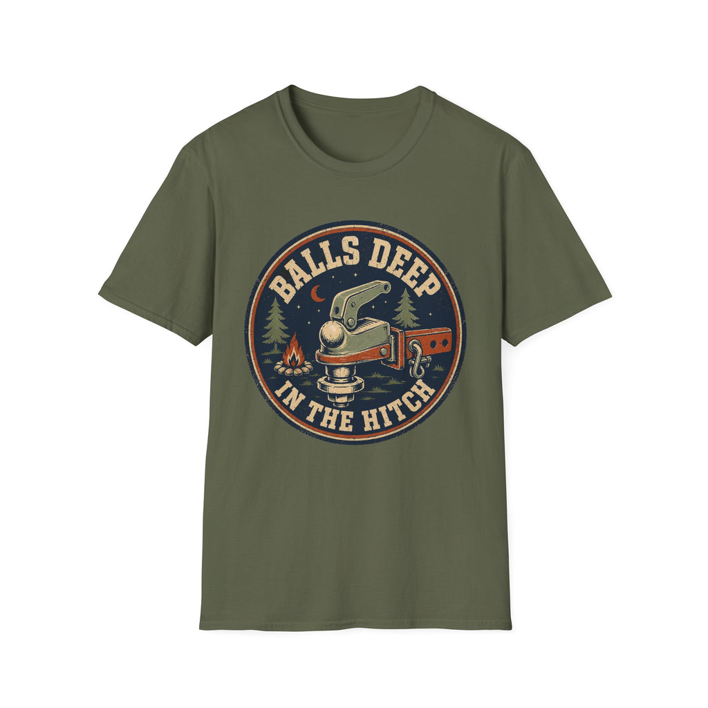 Balls Deep in the Hitch T-Shirt