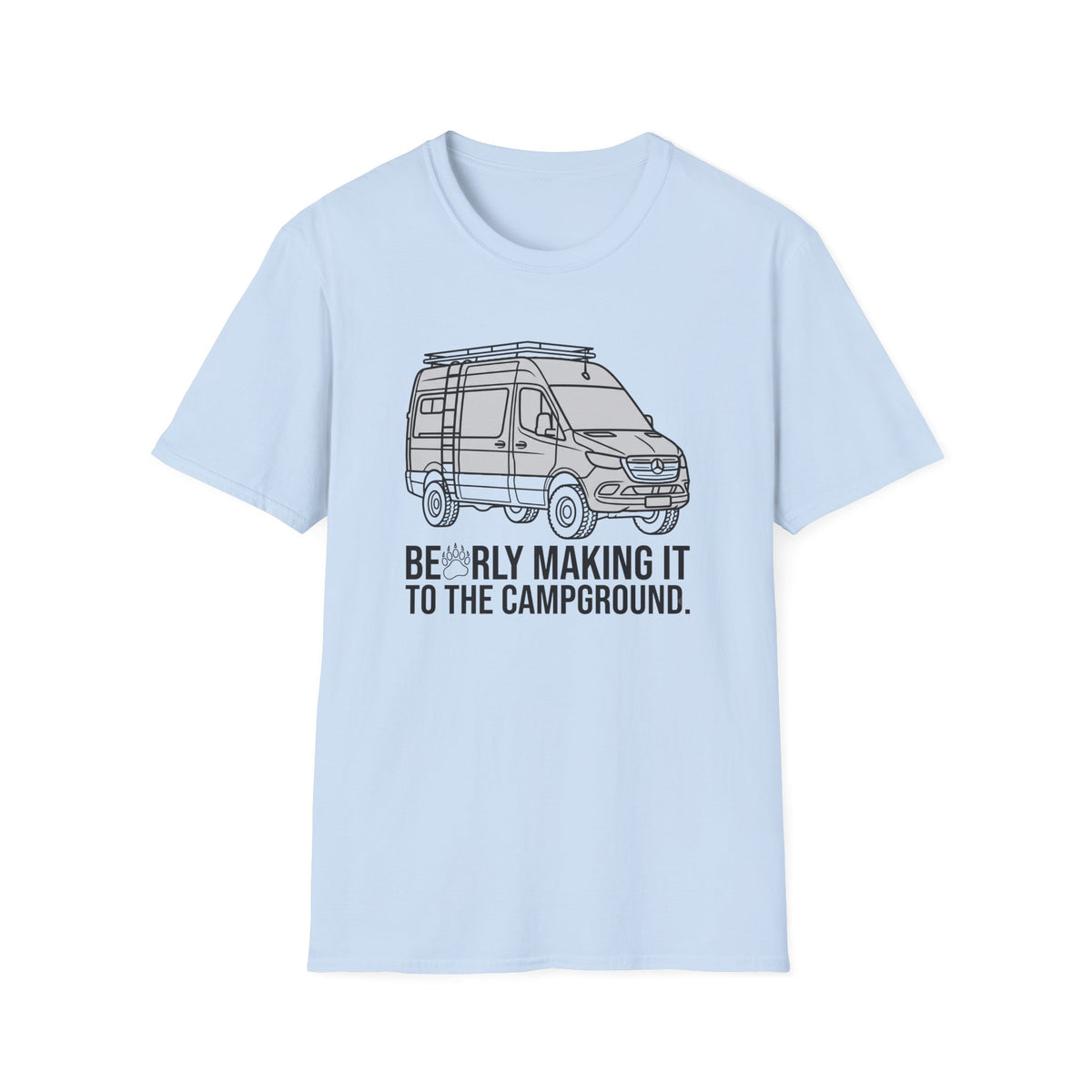 Barely Making It to the Campground Van T-Shirt