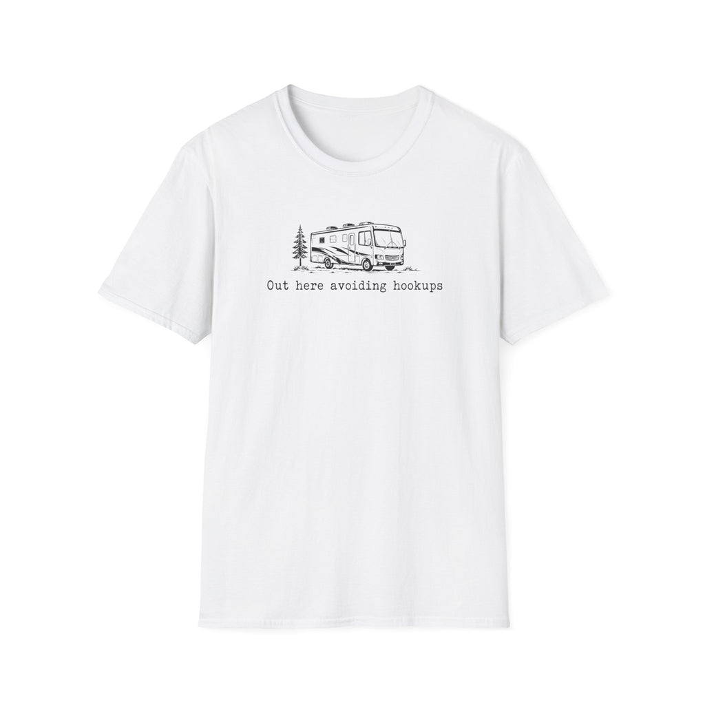 Out Here Avoiding Hookups Class A T-Shirt
