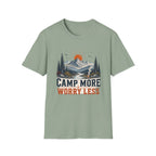 Camp More Worry Less T-Shirt