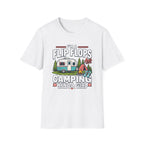 I'm a Flip Flops and Camping Kinda Girl T-Shirt