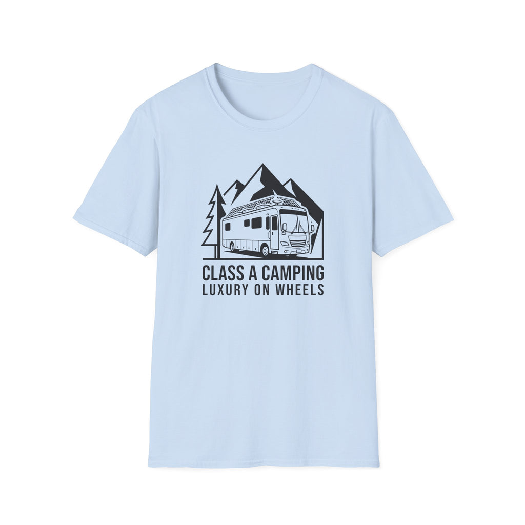 Camping: Luxury on Wheels Class A T-Shirt