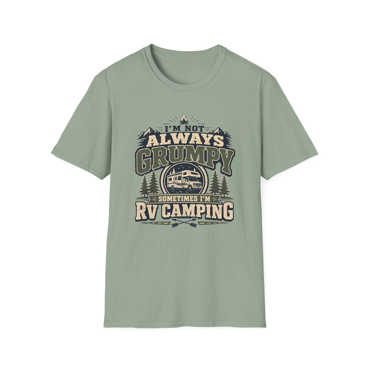 I’m Not Always Grumpy RV Camping T-Shirt