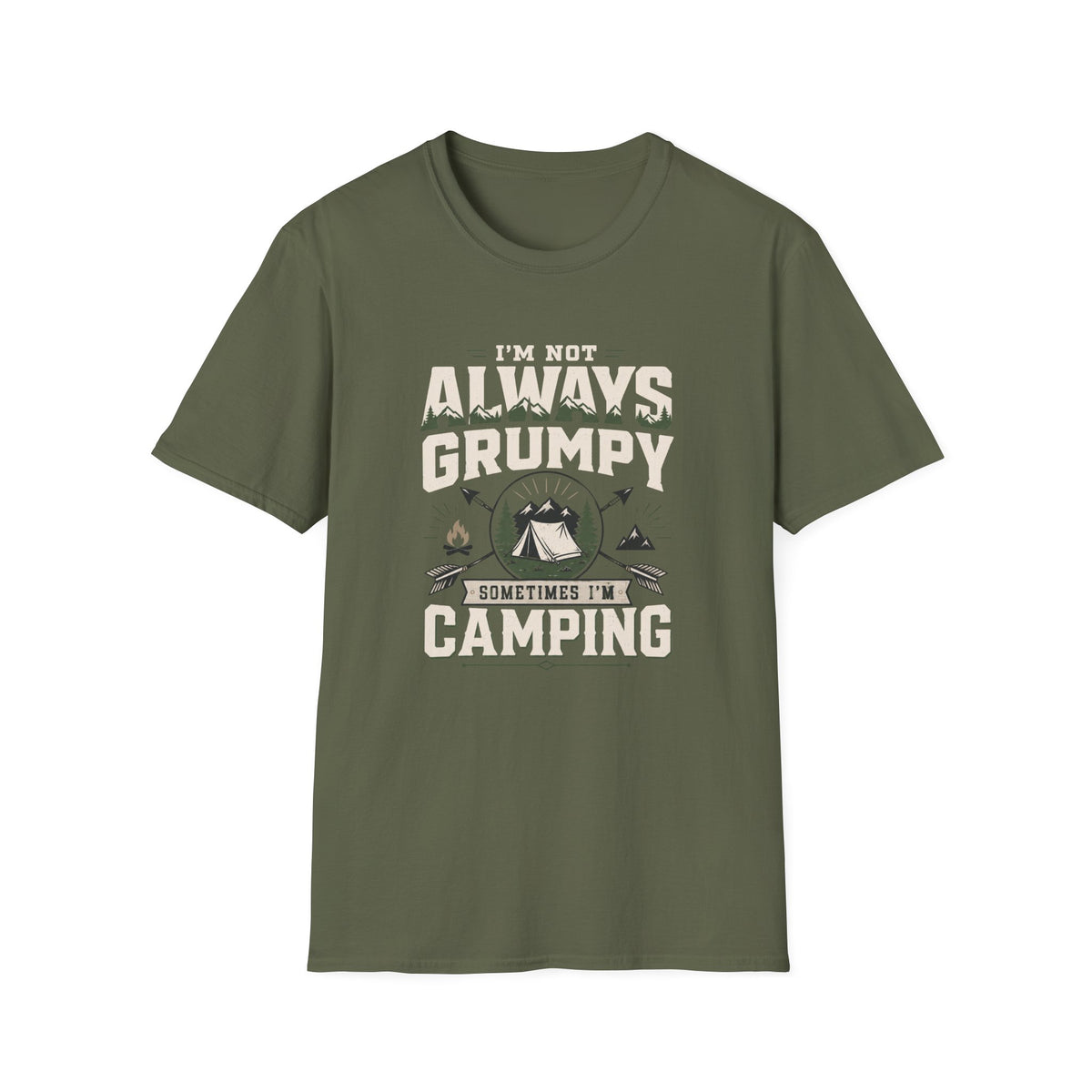 I'm Not Always Grumpy, Sometimes I'm Camping T-Shirt
