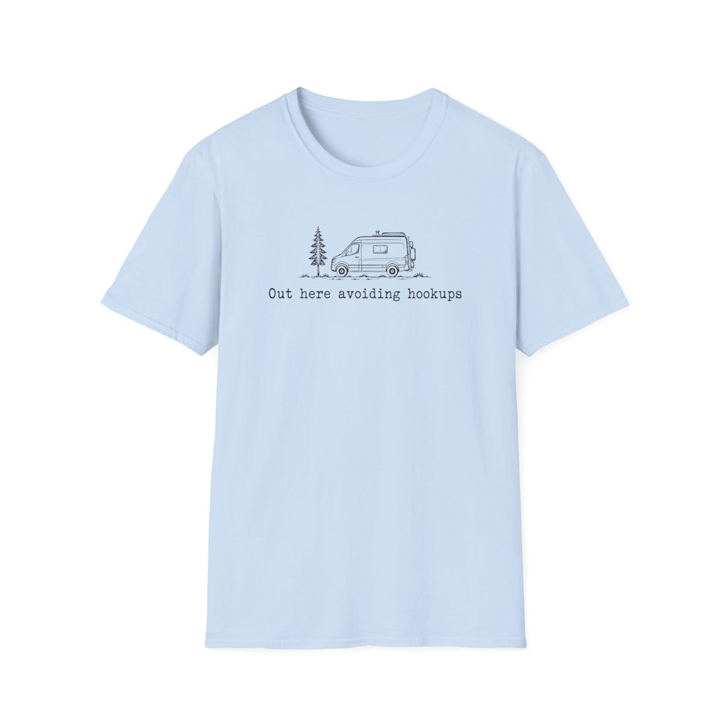 Out Here Avoiding Hookups Van T-shirt