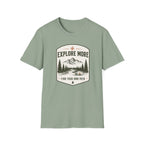 Explore More T-Shirt