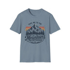 Take Me To The Mountains T-Shirt