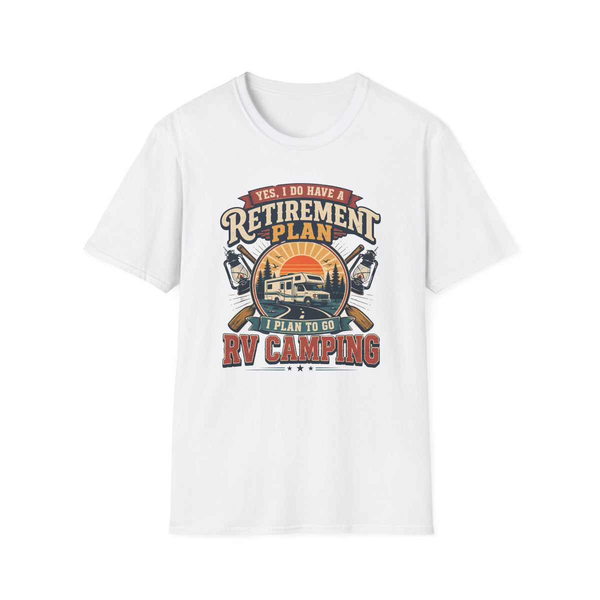 Yes, I Do Have a Retirement Plan T-Shirt