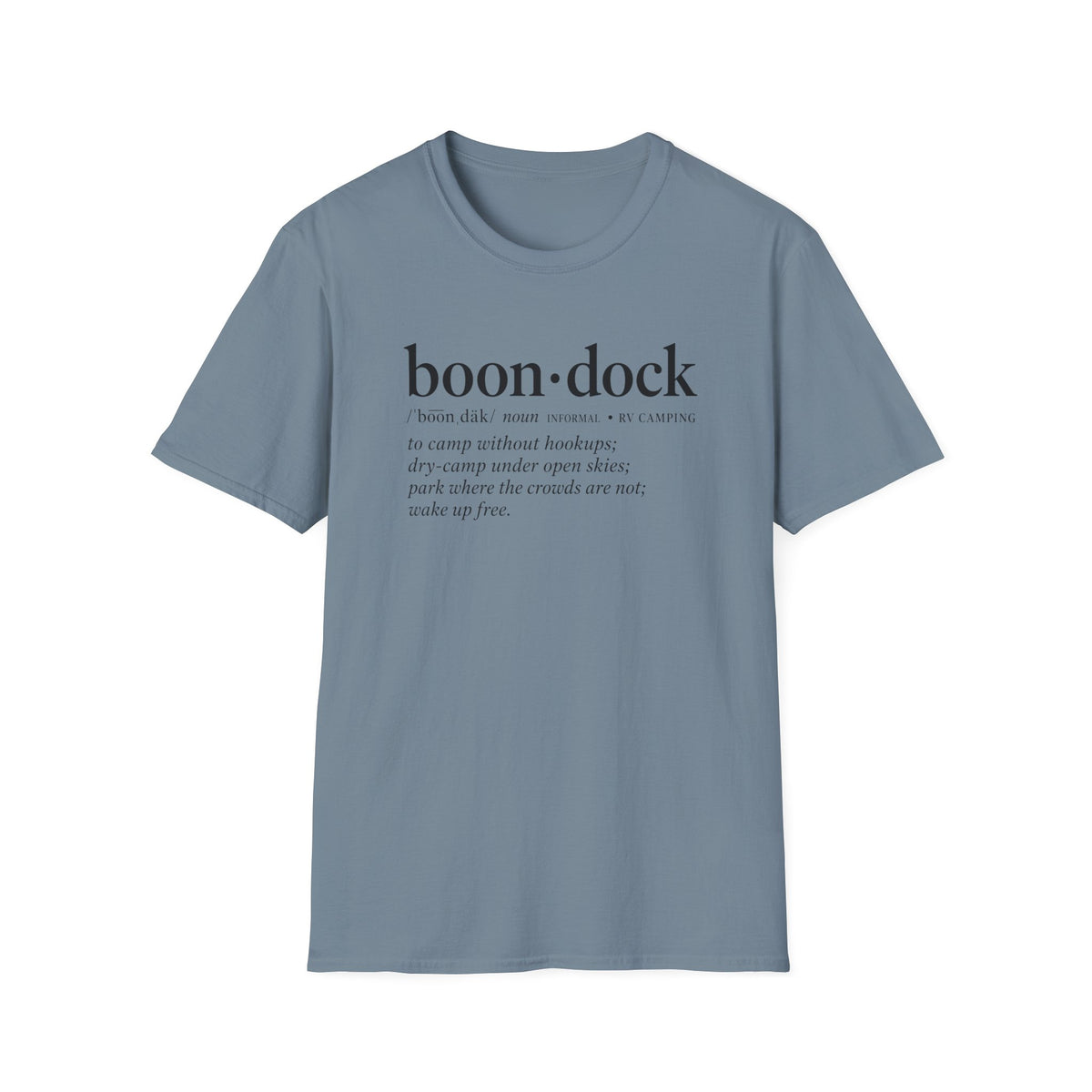Boondock Noun T-Shirt