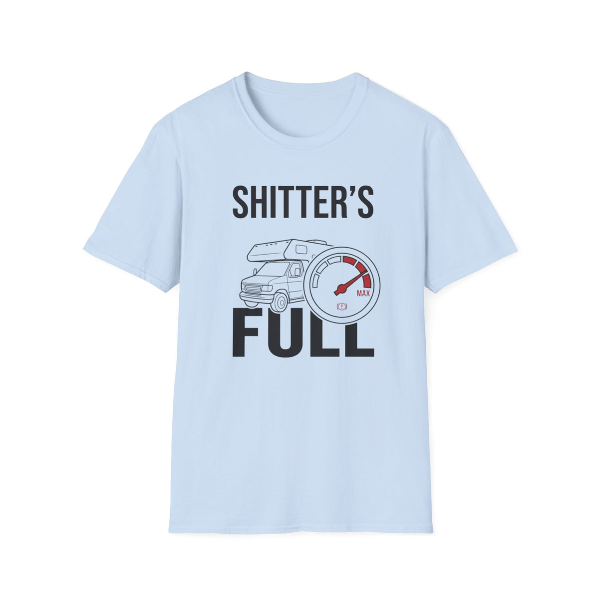 Shitter's Full T-Shirt