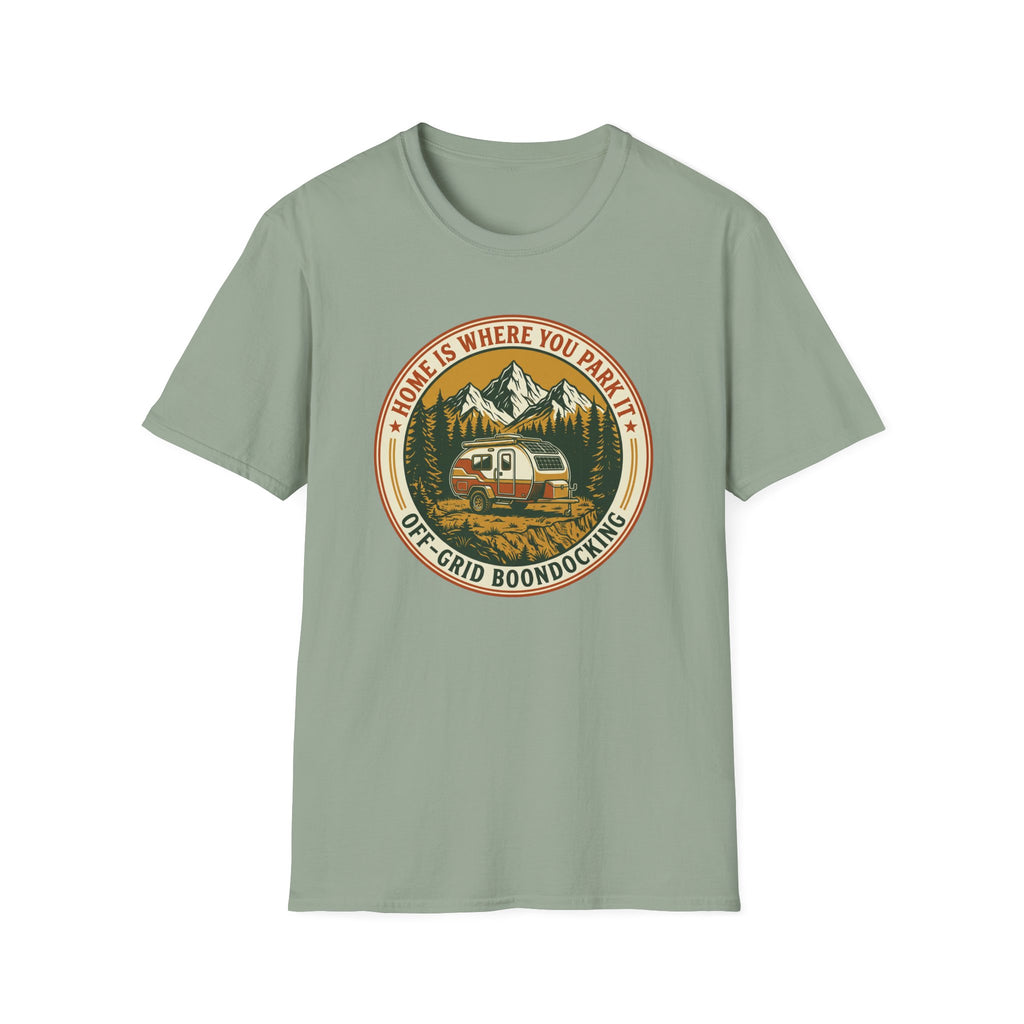 Home Is Where You Park It Trailer T-Shirt