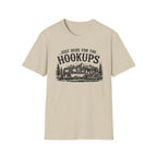 Just Here for the Hookups T-Shirt