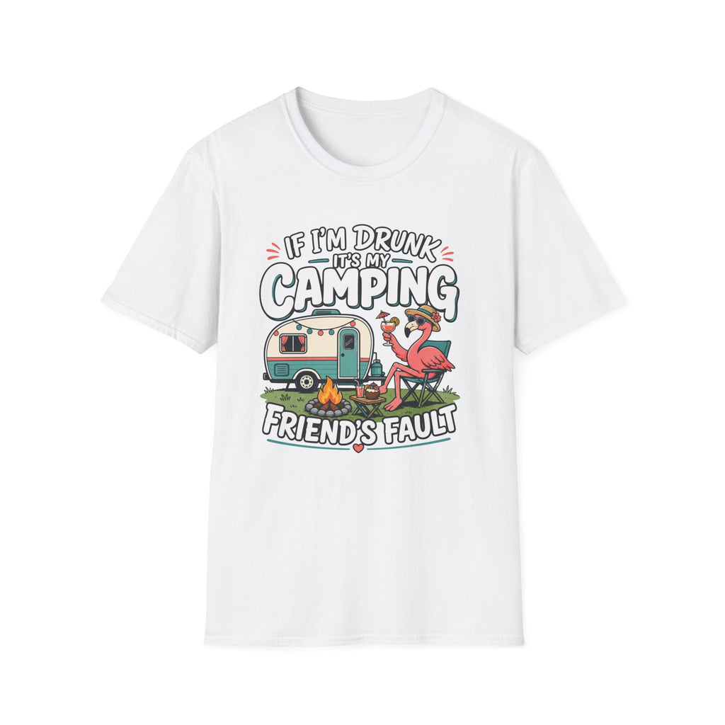If I'm Drunk It's My Friends Fault T-Shirt