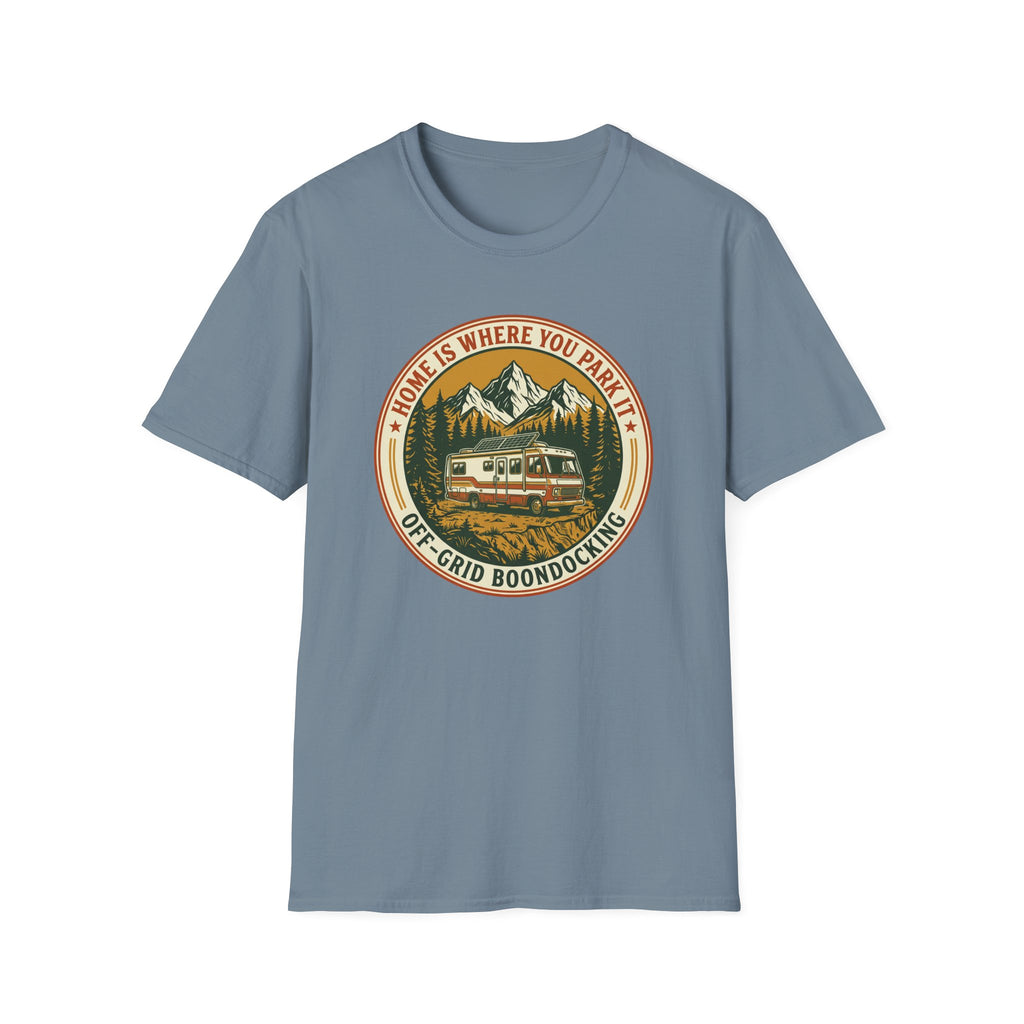 Home Is Where You Park It Class A T-Shirt