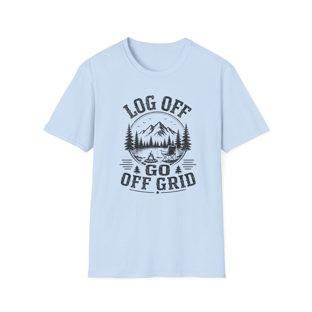 Log Off Go Off Grid T-Shirt