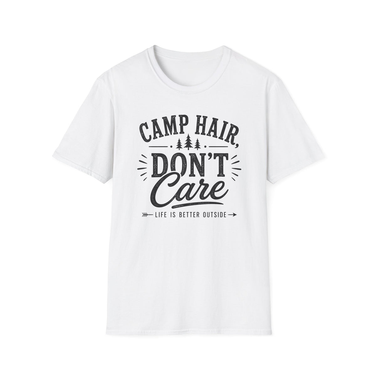 Camp Hair Don't Care T-Shirt