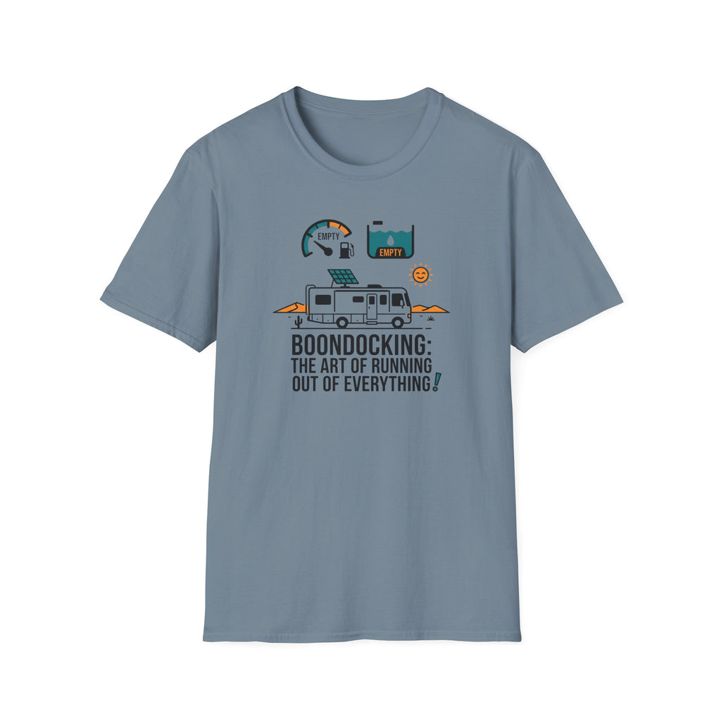 Boondocking the Art of Running Out T-shirt