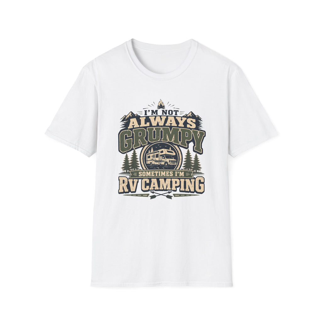 I’m Not Always Grumpy RV Camping T-Shirt