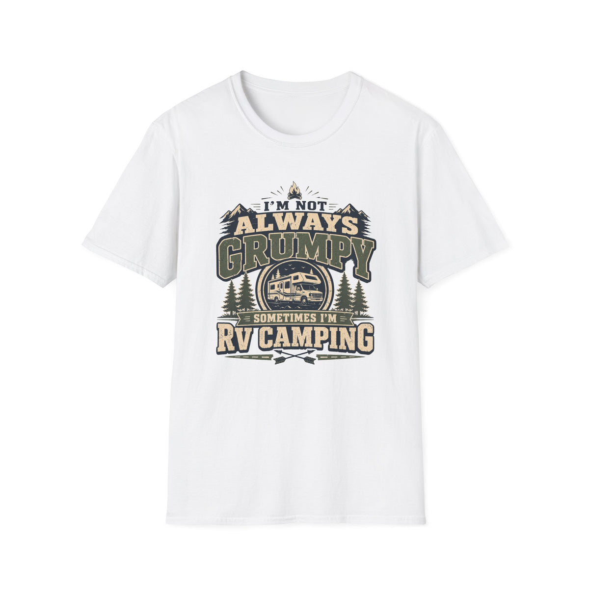 I’m Not Always Grumpy RV Camping T-Shirt