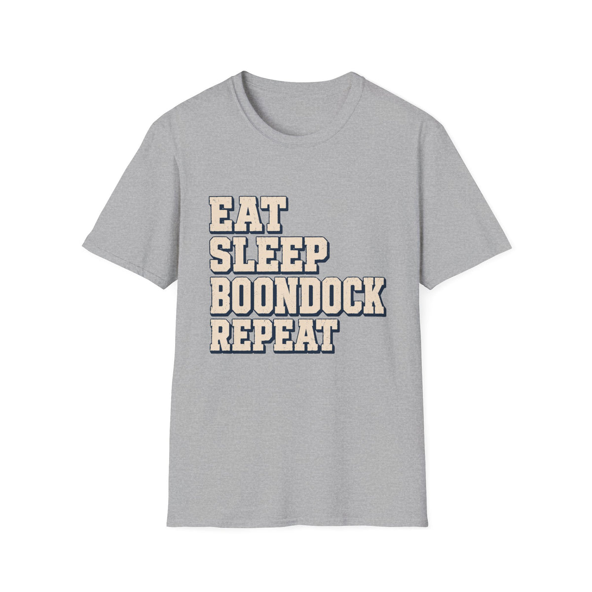 Eat Sleep Boondock Repeat T-Shirt