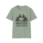 More Trees Less People Trailer T-Shirt