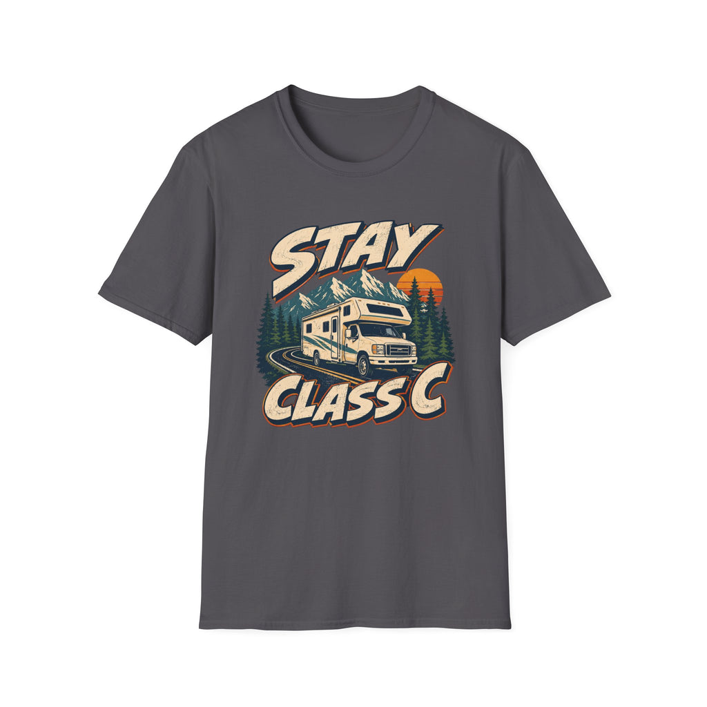 Stay Class C RV T-Shirt
