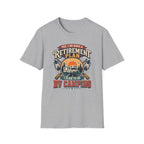 Yes, I Do Have a Retirement Plan T-Shirt