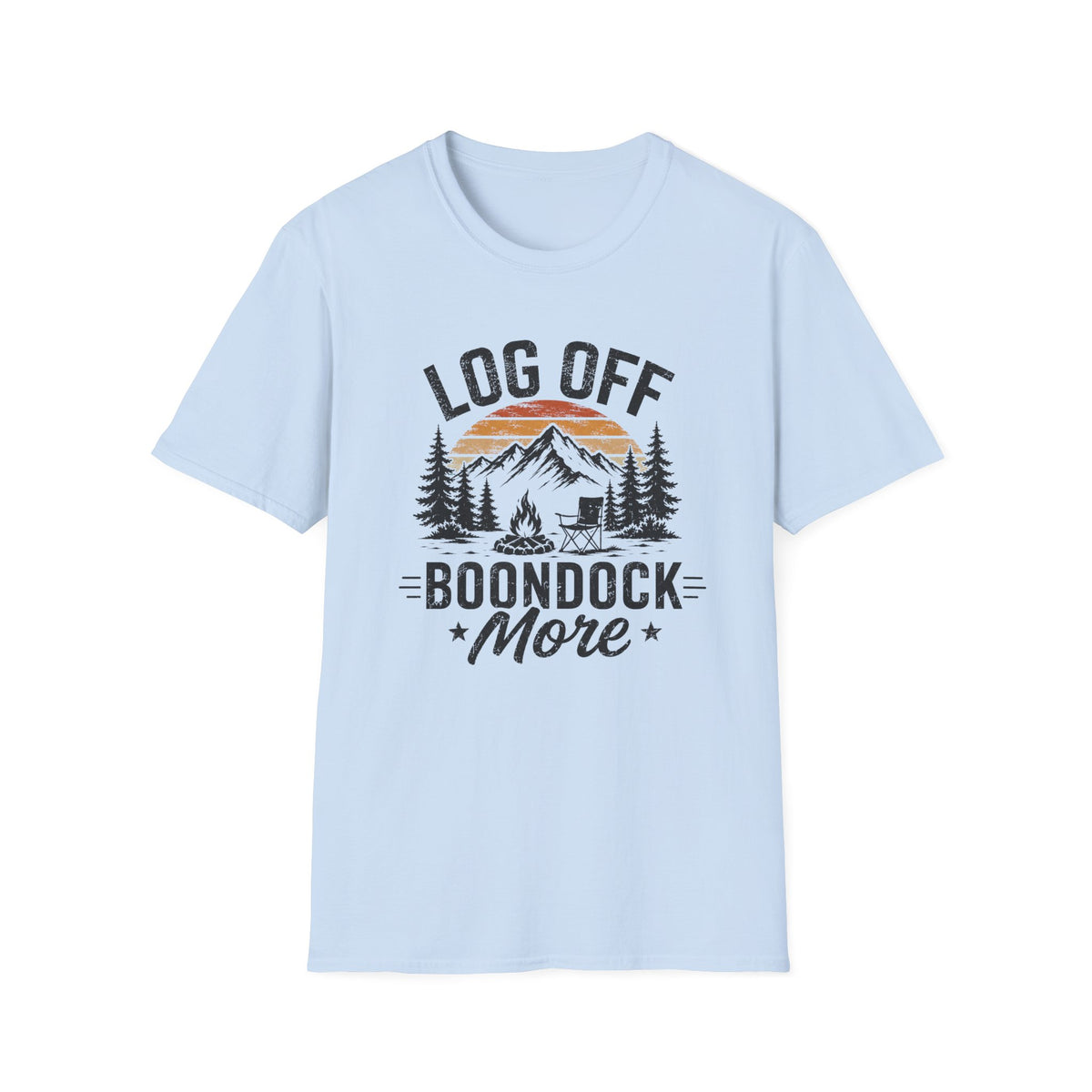 Log Off, Boondock More T-Shirt