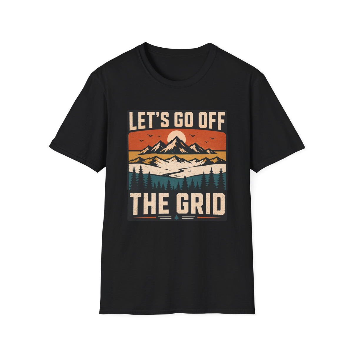 Let's go off grid T-shirt
