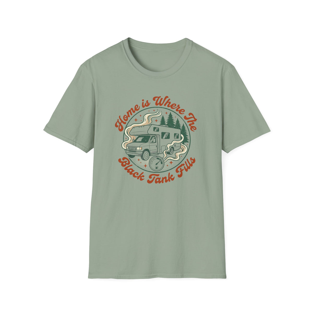 Home Is Where The Black Tank Fills T-Shirt