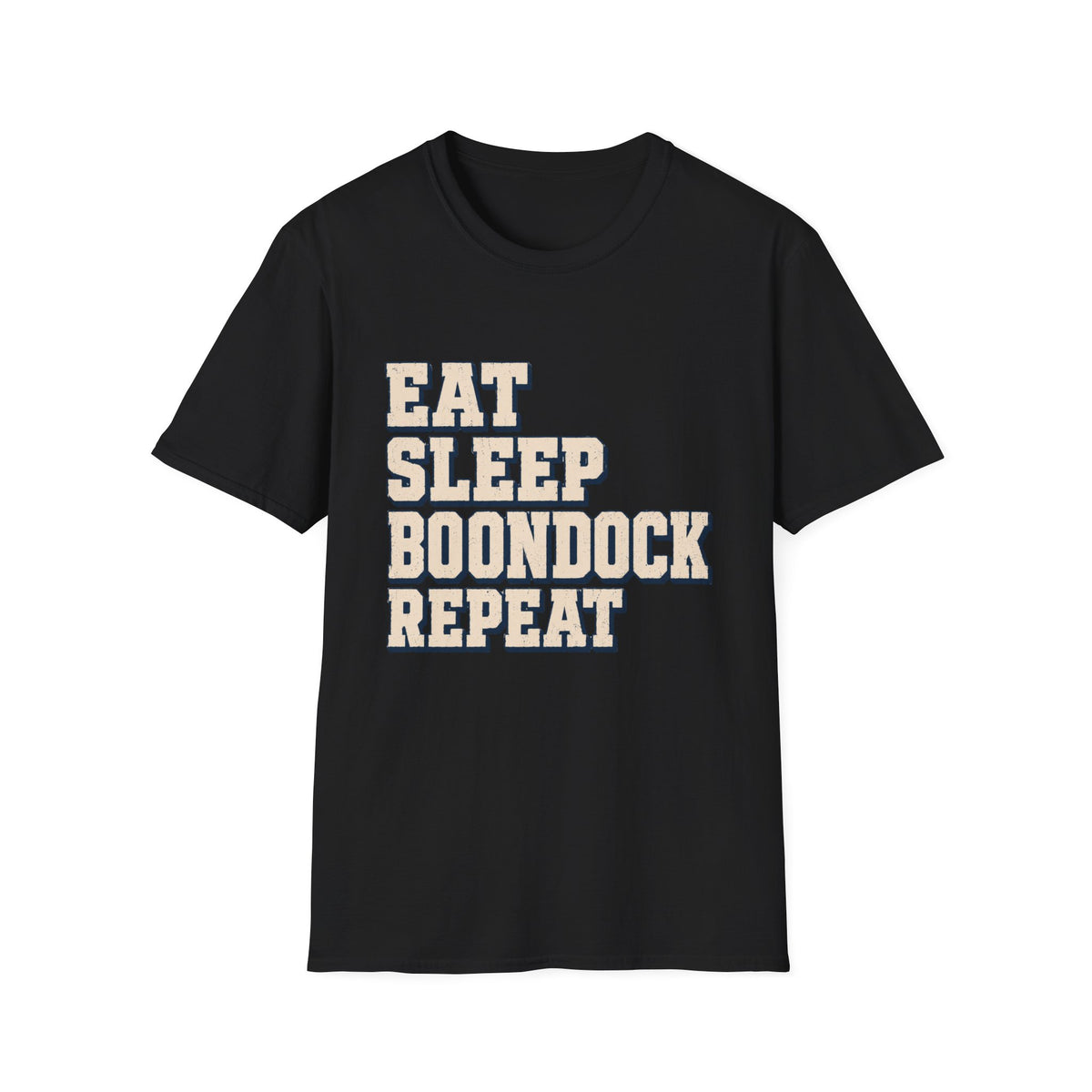 Eat Sleep Boondock Repeat T-Shirt