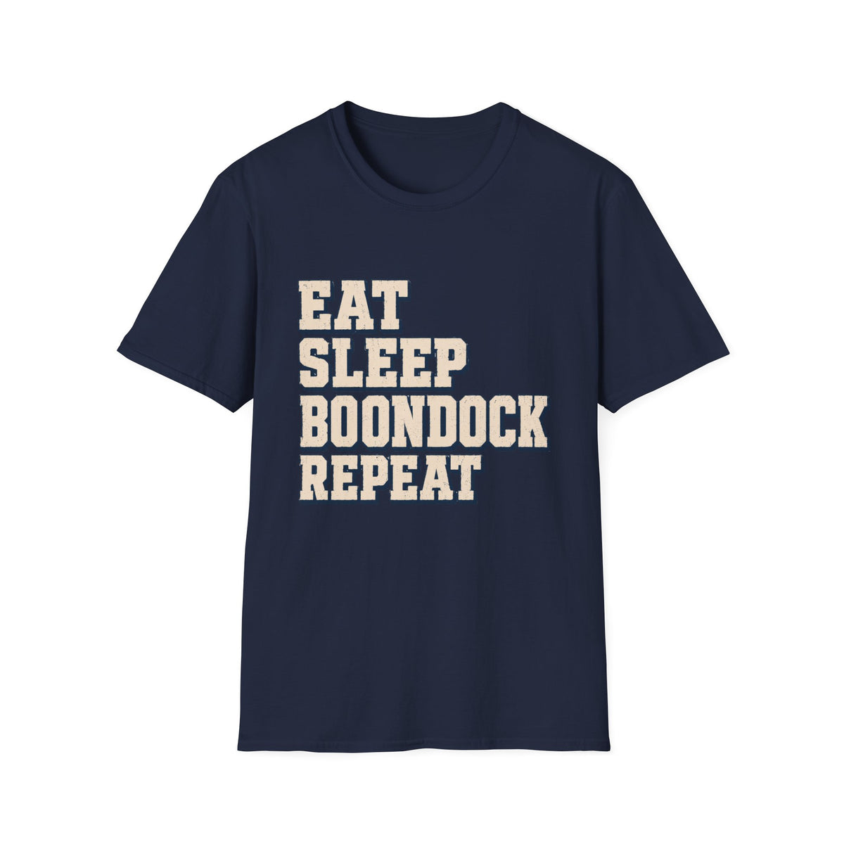 Eat Sleep Boondock Repeat T-Shirt