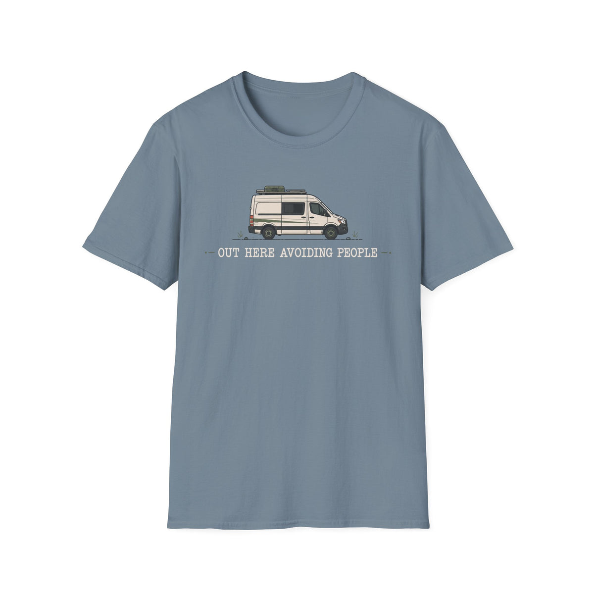 Out Here Avoiding People Van T-shirt