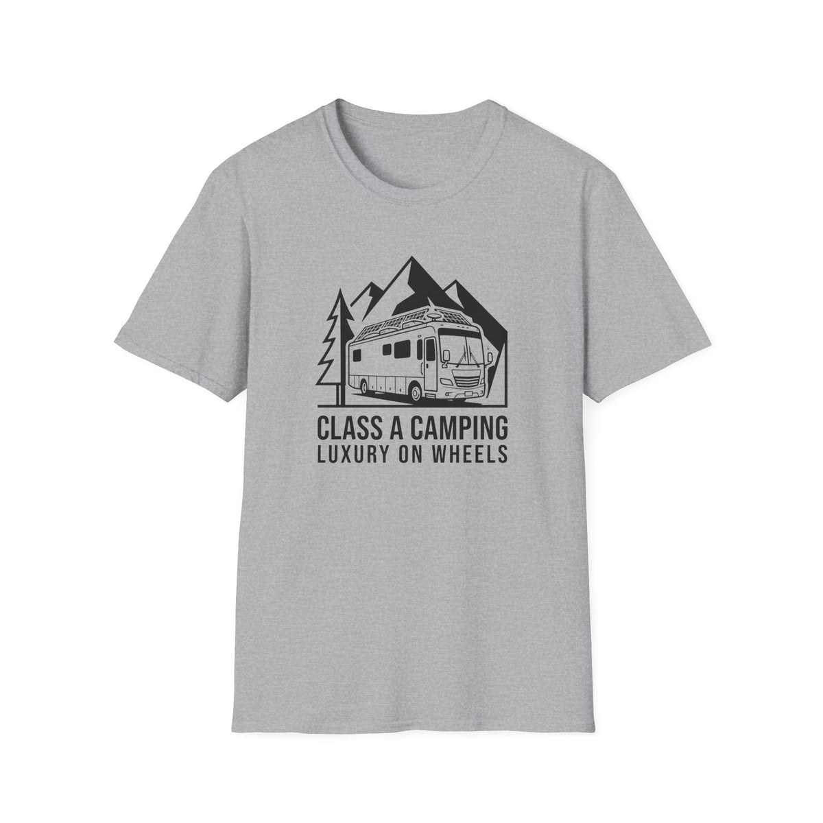 Camping: Luxury on Wheels Class A T-Shirt