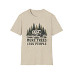 More Trees Less People Trailer T-Shirt