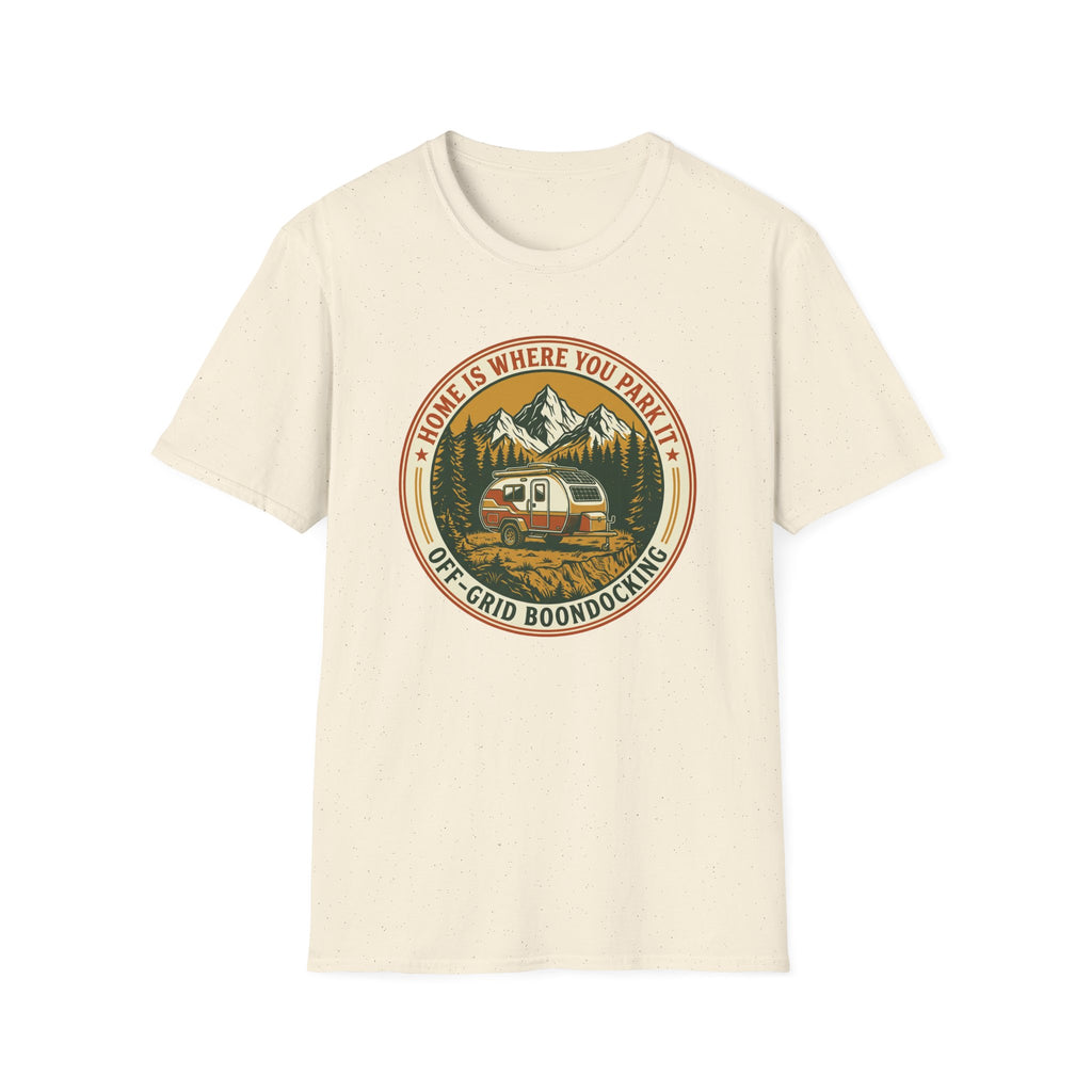 Home Is Where You Park It Trailer T-Shirt