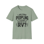 I Am Done Peopling Today T-shirt