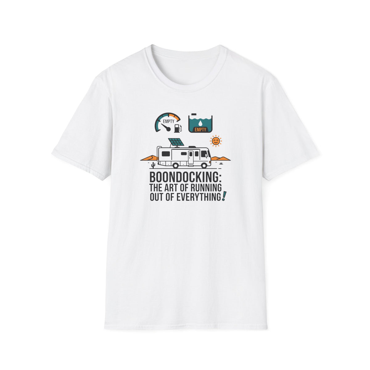 Boondocking the Art of Running Out T-shirt